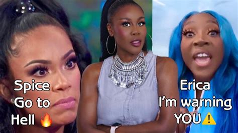 Spice had claimed that Erica's son doesn't like her, which led to the argument quickly escalating. In a shocking moment, Erica flipped the table and called Spice a 'monkey.' a racial slur against .... 