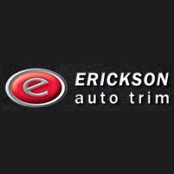 Erickson Auto Trim. 5.0 (1 review) Auto Upholstery. “I brought 2 motorcycle seats and wanted my supplied seat covers put on at 4:00 on a Wednesday. On my way home from work Thursday at 2:30 i called and wondered if they were done. I…” more.. 