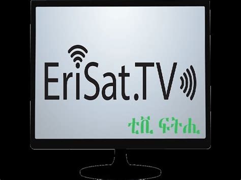 The purpose of this TV is to serve, inform, educate and unite the Eritrean people inside Eritrea, and the those who live around the world in the diaspora. EriSat.TV will stand for an Eritrean nation that will be administered by the rule of law and justice where all Eritreans will live in peace and prosperity and will continue to educate relentlessly all the justice loving …. 