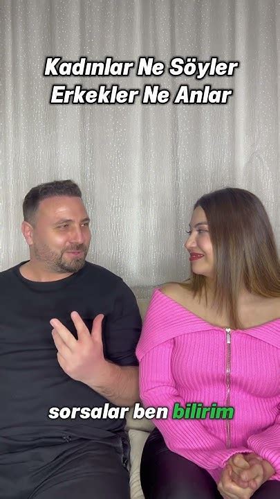 Erkekler Ne Söyler Kadınlar Ne Anlar.. YouTube.