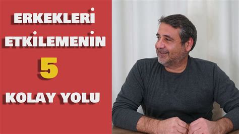 Erkekleri Etkilemenin yolu #part1 YouTube. 