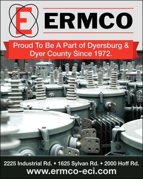 Ermco dyersburg tn. As the utility sector’s leader in distribution power transformers — shipping thousands of transformers across the US and Canada, six days a week — ERMCO is dedicated to meeting America’s clean energy needs. We are continuously improving our manufacturing output to increase volumes, maintain quality, and achieve our sustainability goals ... 