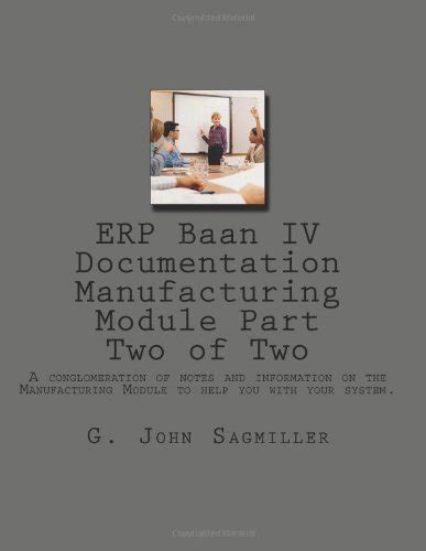 Erp baan iv user manual manufacturing. - Federal taxation comprehensive volume solution manual.
