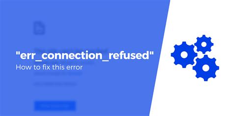 Err_connection_refused