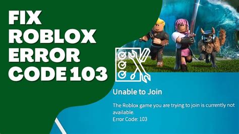 Error 103 roblox.  These are the most effective solutions if error code 103 pops up on your...