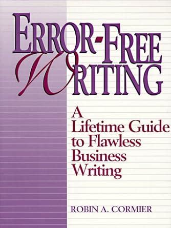 Error free writing a lifetime guide to flawless business writing. - Handbuch der thermolumineszenz handbook of thermoluminescence.