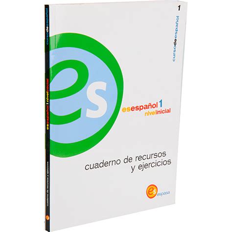 Es español 1, nivel inicial : cuaderno de recursos y ejercicios. - Mercedes slk 230 kompressor repair manual.
