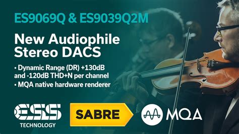 Es9069q.  These new SABRE DACs Technical breakdown of ESS Sabre mobile silicon.  Today, Louis...