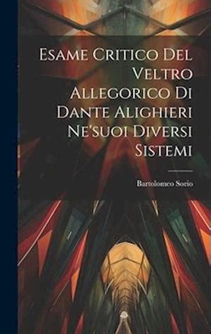 Esame critico del veltro allegorico di dante alighieri ne'suoi diversi sistemi. - Guide to genealogical writing by penelope l stratton.