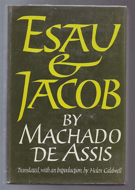 Read Online Esau And Jacob By Machado De Assis