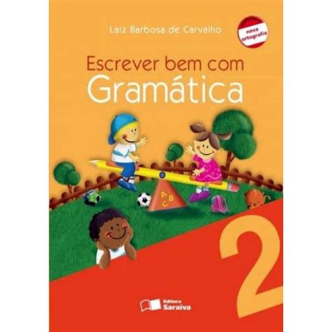 Escrever bem com gramática   1. - The handbook of language and speech disorders.