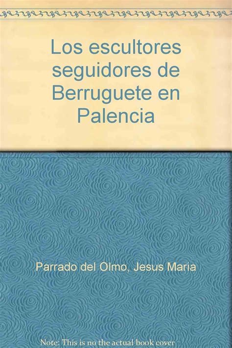 Escultores seguidores de berruguete en palencia. - You are the father the complete fathers guide to prepare for your new child.