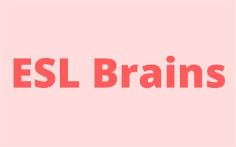 Esl brains. Things To Know About Esl brains. 