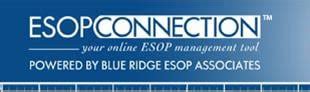 ESOPConnection™ Making Administration Easier for You. We built ESOPConnection™ to make your job as a Plan Sponsor easier handling employee inquiries, distributions, employee addresses, financial planning and benefits management related to your ESOP. ESOPConnection™ can function as a part of your corporate web site or intranet.. 