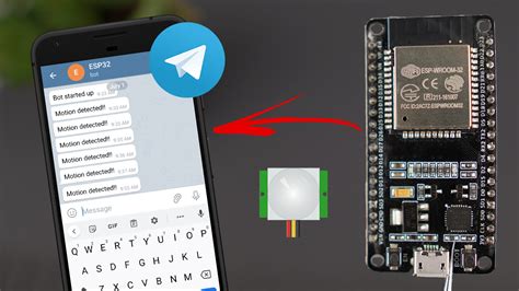 Esp32 telegram notification.  Whenever motion is detected, you&rsquo;ll receive a notificati...