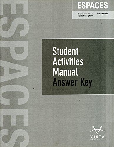 Espaces 3rd ed student activities manual answer key. - Un-multiple et l'attribution chez platon et les sophistes.