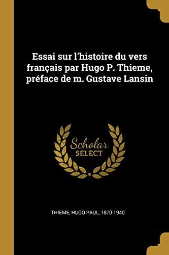 Essai sur l'histoire du vers français par hugo p. - Public speaking and civic engagement 4th edition.