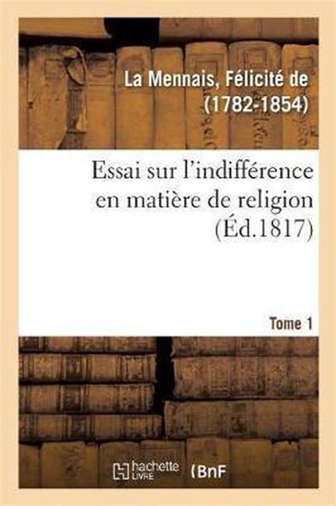 Essai sur l'indifférence en matière de religion. - Solution manual for ljung identification system.