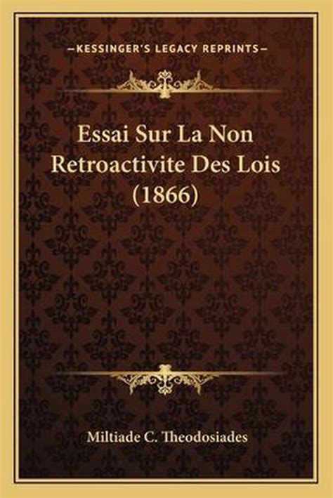 Essai sur la non rétroactivité des lois. - Anatomy and physiology gunstream study guide answers.