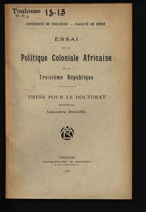 Essai sur la politique coloniale africaine de la troisième république. - Integration der heimatvertriebenen in württemberg-baden (1945-1961).
