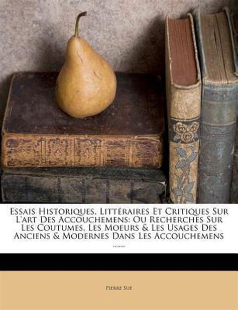 Essais historiques, littéraires et critiques, sur l'art des accouchemens. - Os cinco livros de moyses, chamados i. genesis. ... v. deuteronomio. com privilegio real.