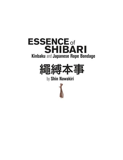 Full Download Essence Of Shibari Kinbaku And Japanese Rope Bondage By Shin Nawakari