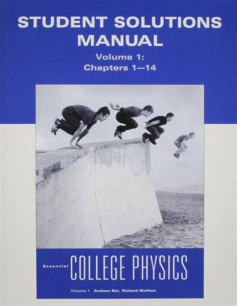 Essential College Physics Volume 1 Solutions