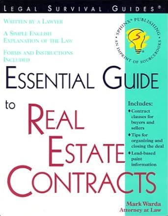 Download Essential Guide To Real Estate Contracts By Mark Warda