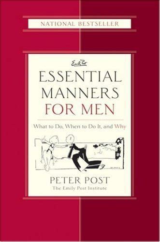 Read Essential Manners For Men What To Do When To Do It And Why By Peter  Post