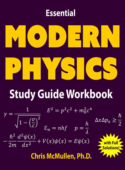 Read Essential Modern Physics Study Guide Workbook By Chris Mcmullen