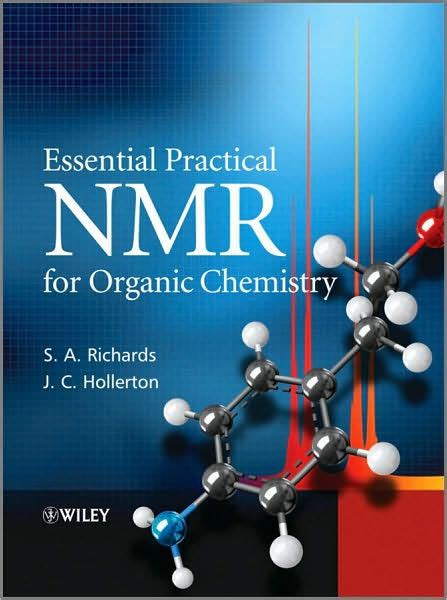 Download Essential Practical Nmr For Organic Chemistry By Stephen  Richards