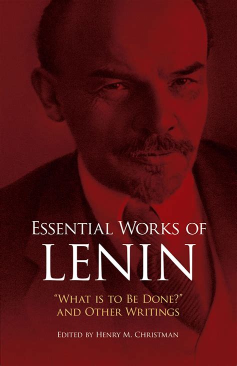 Read Online Essential Works Of Lenin What Is To Be Done And Other Writings By Vladimir Lenin