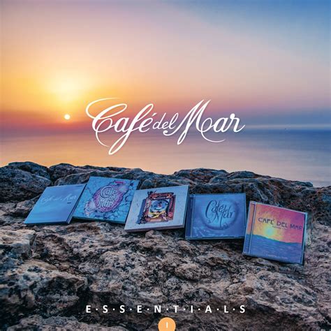 Essentials Collection · Café del Mar albums