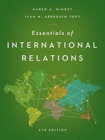 Essentials Of International Relations Sixth Edition