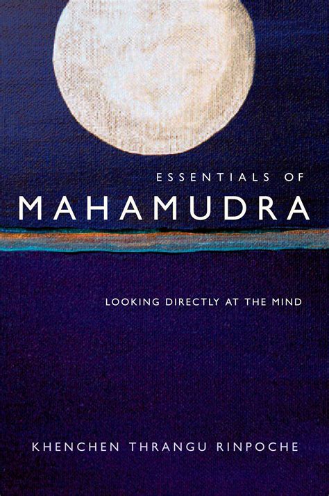 Essentials Of Mahamudra