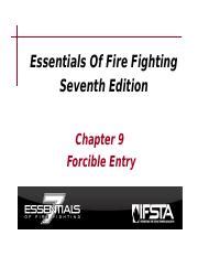 Essentials of Firefighting Forcible Entry Ch.9 - Chegg