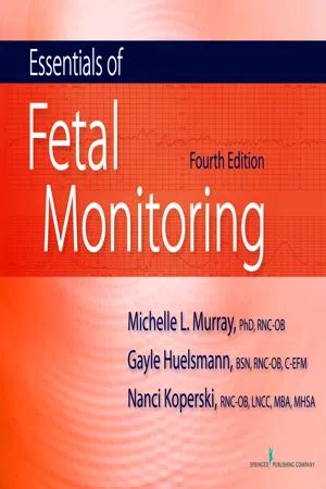 Read Online Essentials Of Fetal Monitoring By Michelle L Murray