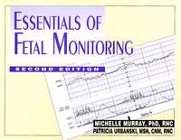 Full Download Essentials Of Fetal Monitoring By Michelle L Murray