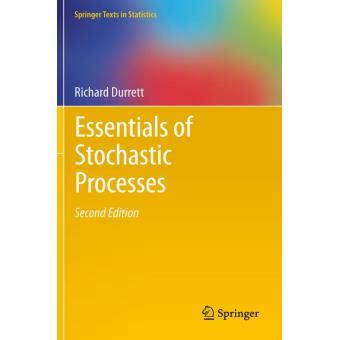 Download Essentials Of Stochastic Processes By Richard Durrett