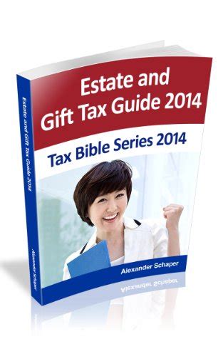 Estate and gift tax guide 2014 tax bible series 2014. - La guida di vendita definitiva ebook gratuito.