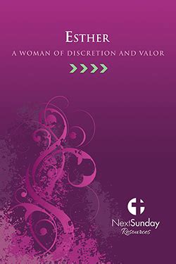 Esther: A Woman of Discretion and Valor - Helwys