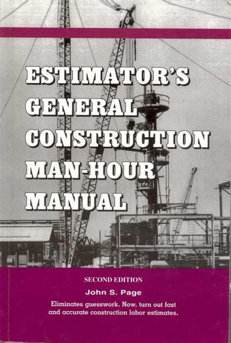 Estimators general construction man hour manual by john s page. - Semiotische prozesse und systeme in wissenschaftstheorie und design, ästhetik und mathematik.