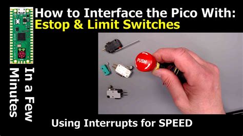 Estop and Limit Switch using Interrupts YouTube. 