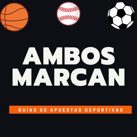 Estrategias de apuestas deportivas que ambos marcarán.