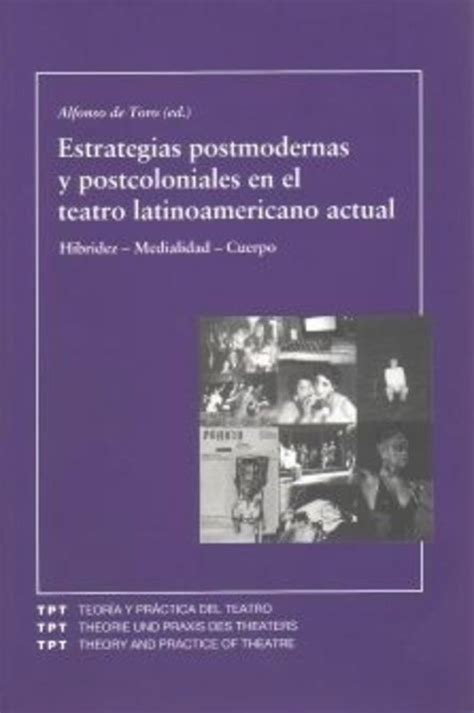 Estrategias postmodernas y postcoloniales en el teatro latinoamericano actual. - Sample quality manual ford l 9000.