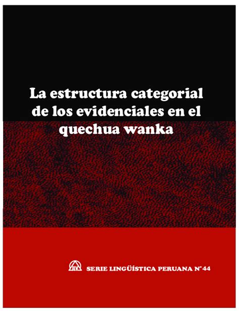 Estructura categorial de los evidenciales en el quechua wanka. - Abc plates mugs identification and value guide.