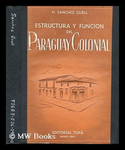 Estructura y función del paraguay colonial. - Climate environment and resources study guide.