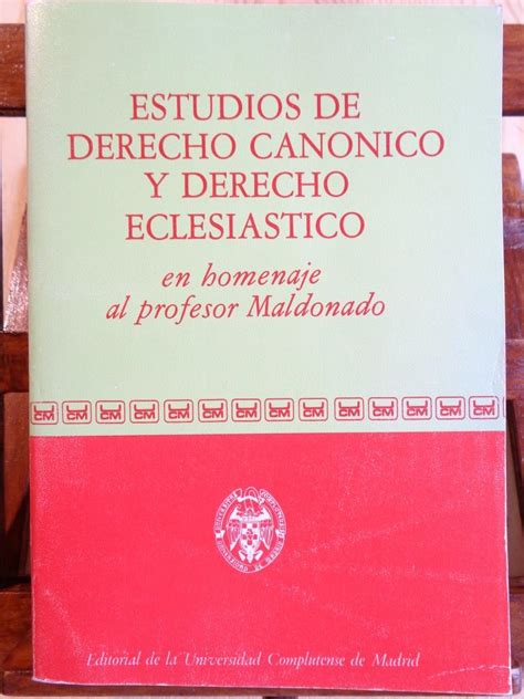 Estudios de derecho canónico y derecho eclesiástico. - Manuale di riparazione officina fiat ducato.