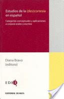 Estudios de la (des)cortesia en español. - Study guide for brinkley 14th edition.