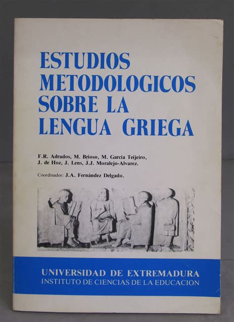 Estudios metodológicos sobre la lengua griega. - L l bean upland bird hunting handbook.